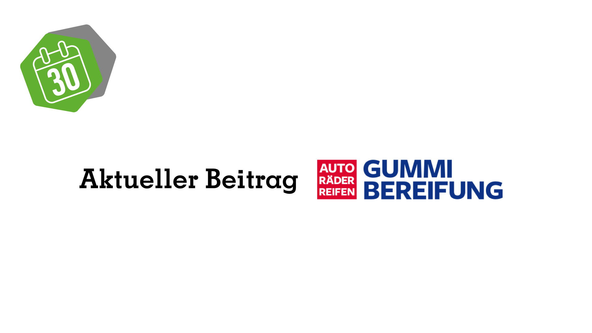 clever-termin Beitrag in der Gummibereifung