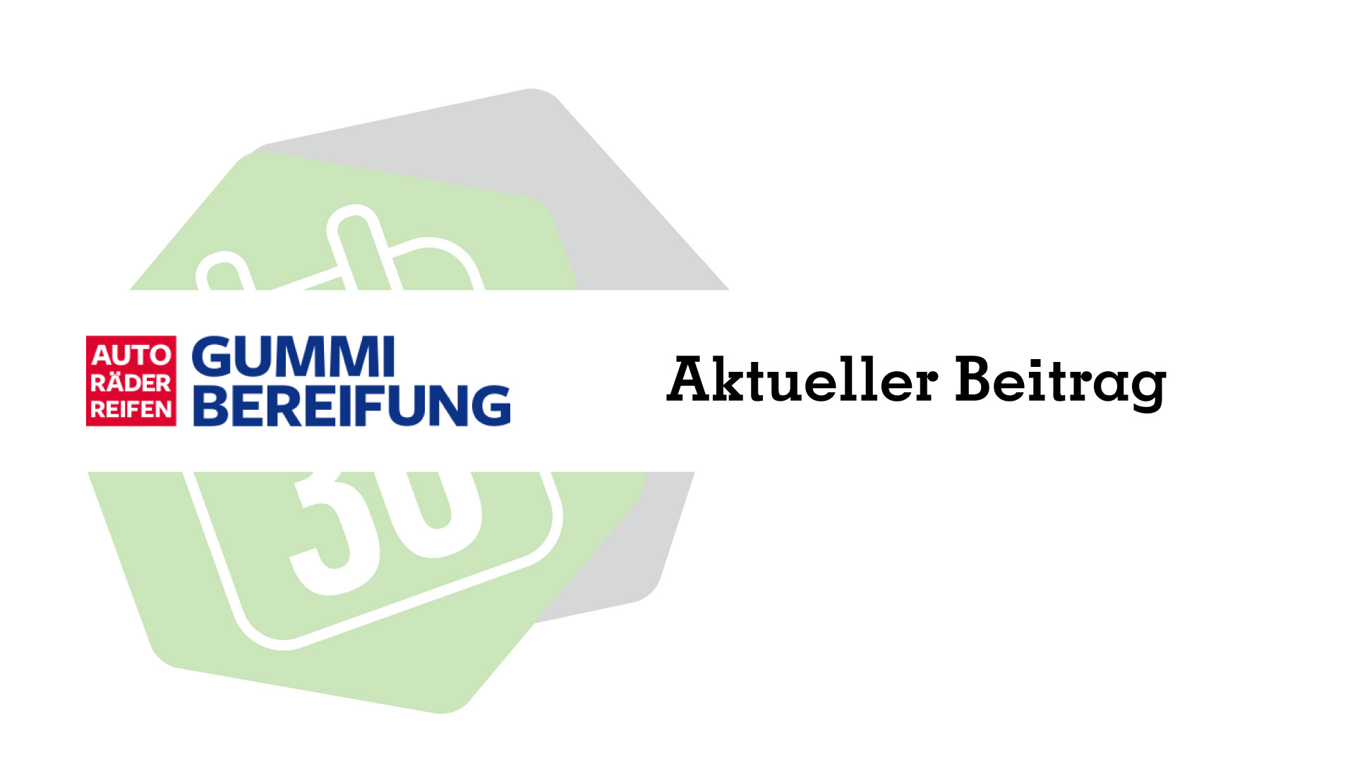 clever-termin Beitrag in der Gummibereifung